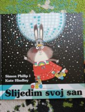 Slijedim svoj san