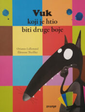 Vuk koji je htio biti druge boje