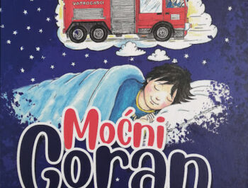 Moćni Goran – Ja, vatrogasac…